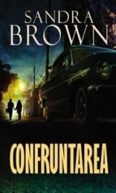 descarca-sandra-brown-confruntarea-pdf