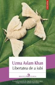 descarca-uzma-aslam-khan-libertatea-de-a-iubi-pdf