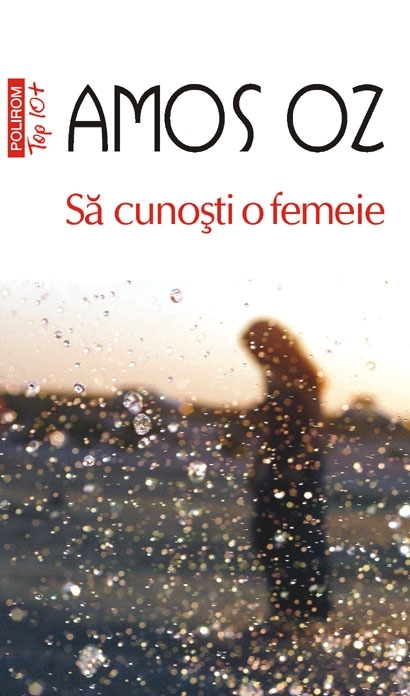 descarca-amos-oz-sa-cunosti-o-femeie-pdf