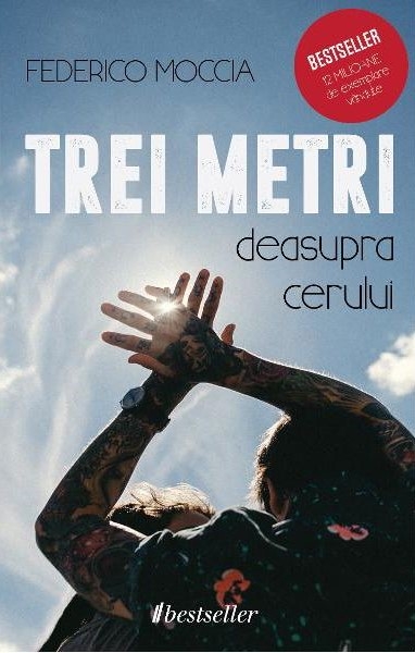 Trei Metri Deasupra Cerului