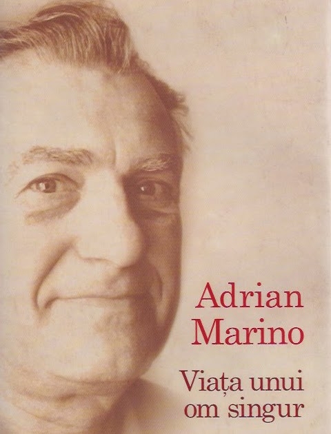 descarca-adrian-marino-viata-unui-om-singur-pdf