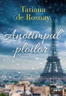 descarca-tatiana-de-rosnay-anotimpul-ploilor-pdf