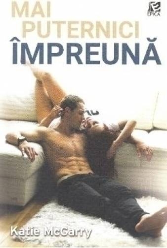 descarca-katie-mcgarry-mai-puternici-impreuna-pdf