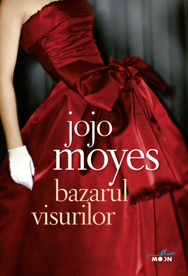 descarca-jojo-moyes-bazarul-visurilor-pdf