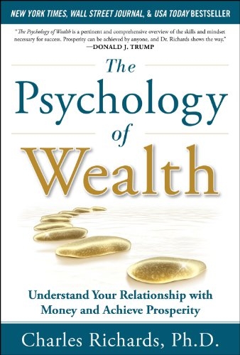 The Psychology of Wealth