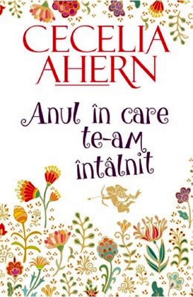 descarca-cecelia-ahern-anul-in-care-te-am-intalnit-pdf