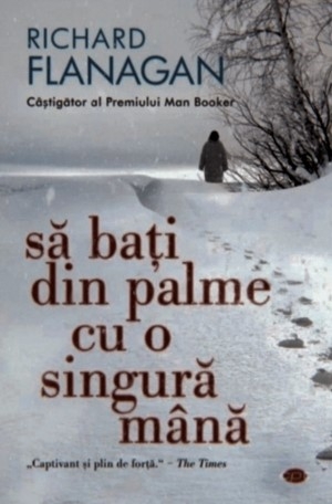 descarca-richard-flanagan-sa-bati-din-palme-cu-o-singura-mana-pdf