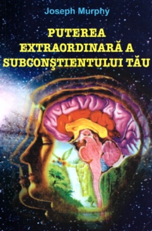 descarca-joseph-murphy-puterea-extraordinara-a-subconstientului-tau-pdf