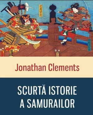 descarca-jonathan-clemens-scurta-istorie-a-samurailor-pdf