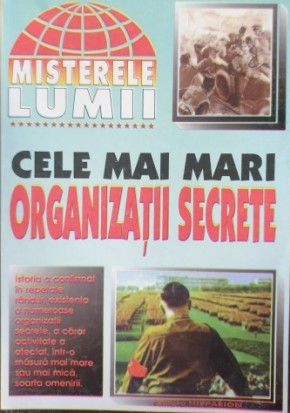 Cele mai mari organizatii secrete