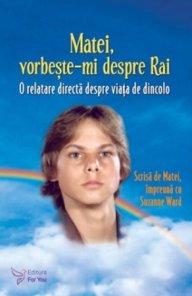 Matei, vorbeste-mi despre rai