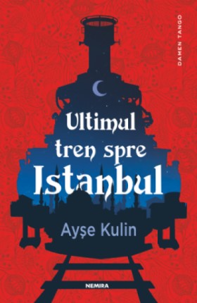 ayse-kulin-ultimul-tren-spre-istanbul-pdf