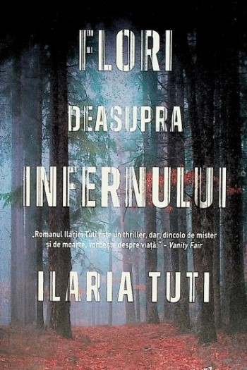 ilaria-tuti-flori-deasupra-infernului-pdf