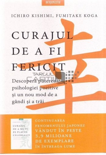 ichiro-kishimi-curajul-de-a-fi-fericit-pdf