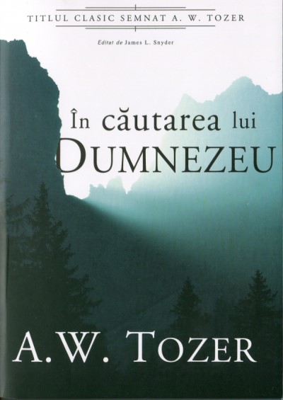 aw-tozer-in-cautarea-lui-dumnezeu-pdf