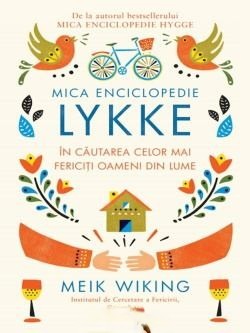 meik-wiking-mica-enciclopedie-lykke-in-cautarea-celor-mai-fericiti-oameni-din-lume-pdf