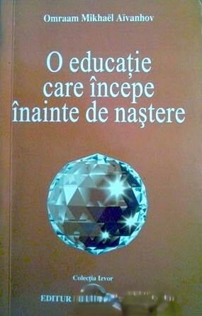 omraam-mikhael-aivanhov-o-educatie-care-incepe-inainte-de-nastere-pdf