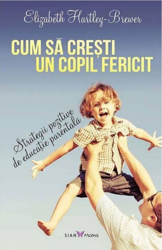 elizabeth-hartley-brewer-cum-sa-cresti-un-copil-fericit-pdf