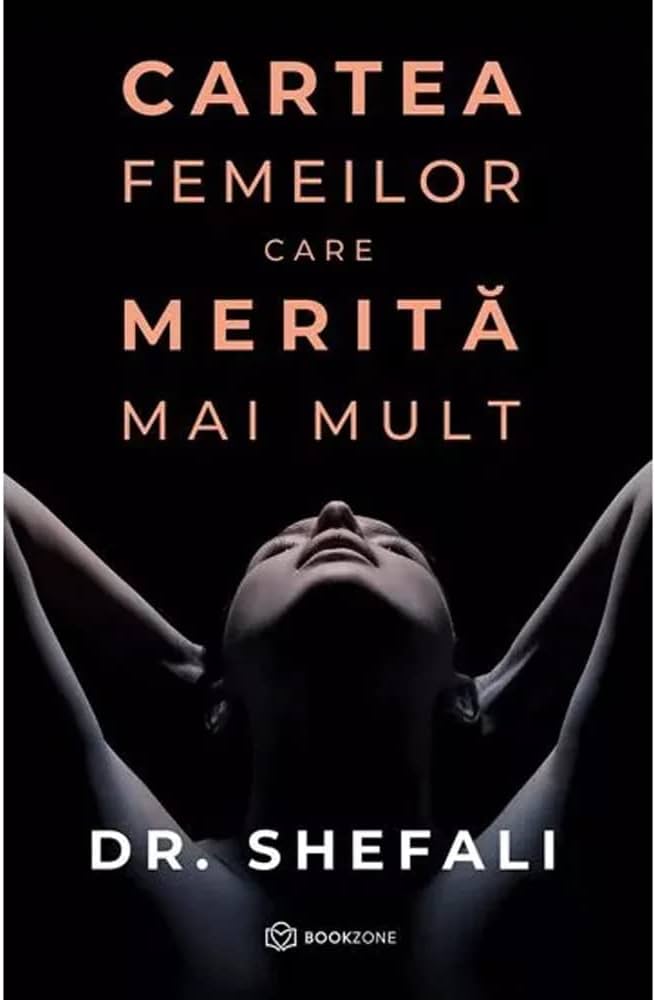 shefali-tsabary-cartea-femeilor-care-merita-mai-mult-pdf