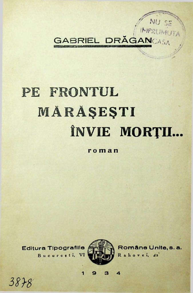 Pe frontul Mărăşeşti învie morţii