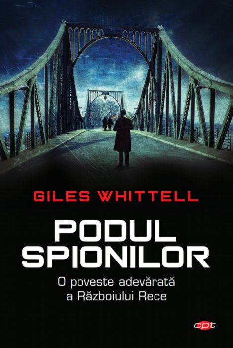 giles-whittell-podul-spionilor-pdf