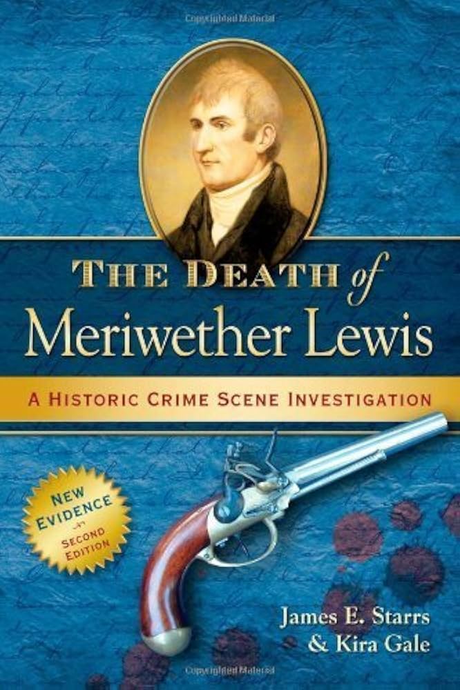 The Death of Meriwether Lewis