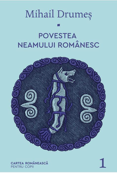 Povestea Neamului Romanesc