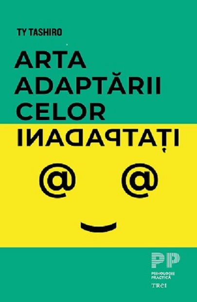 Arta adaptarii celor inadaptati