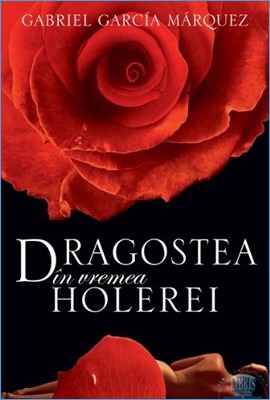 gabriel-garcia-marquez-dragoste-in-vremea-holerii-pdf