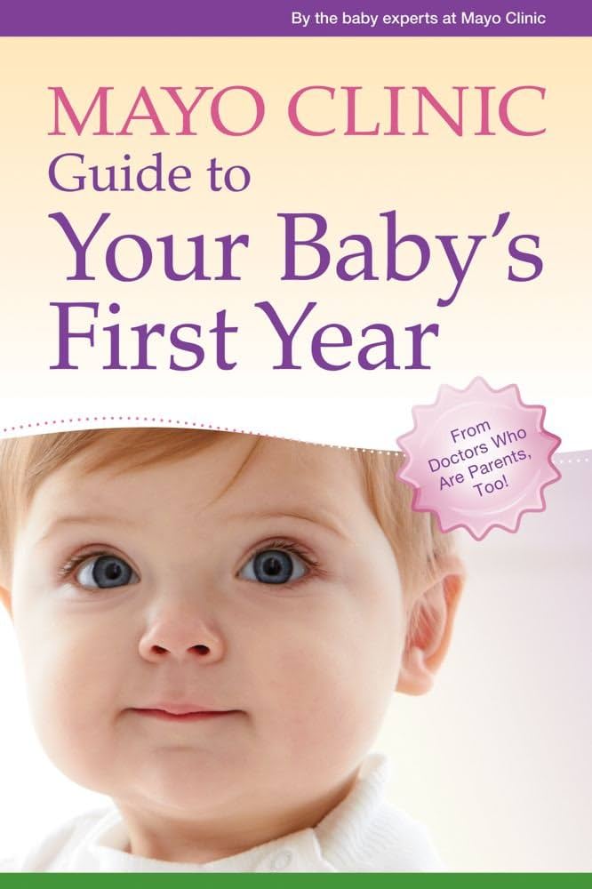 mayo-clinic-guide-to-your-babys-first-year-pdf