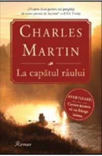 descarca-charles-martin-la-capatul-raului-pdf