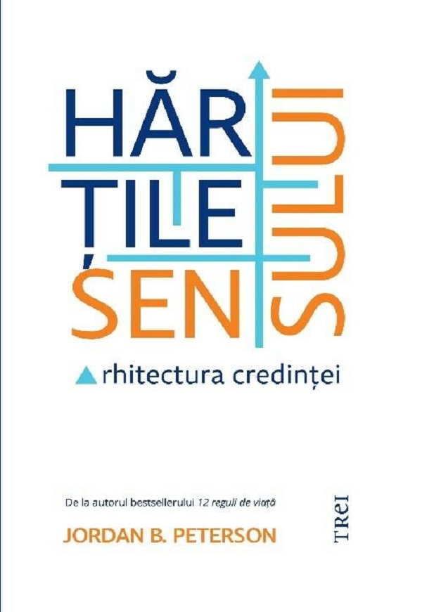 Hartile sensului: Arhitectura credintei