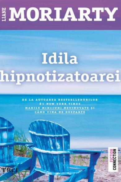 liane-moriarty-idila-hipnotizatoarei-pdf