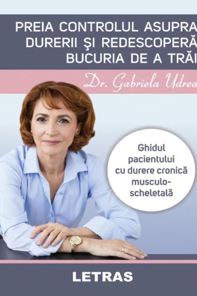 gabriela-udrea-preia-controlul-asupra-durerii-si-redescopera-bucuria-de-a-trai-pdf