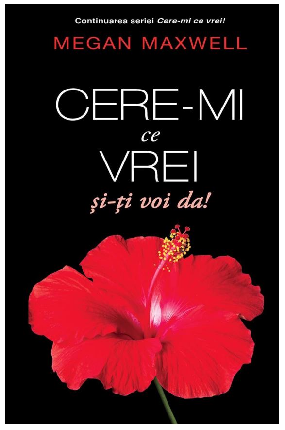 megan-maxwell-cere-mi-ce-vrei-si-ti-voi-da-pdf