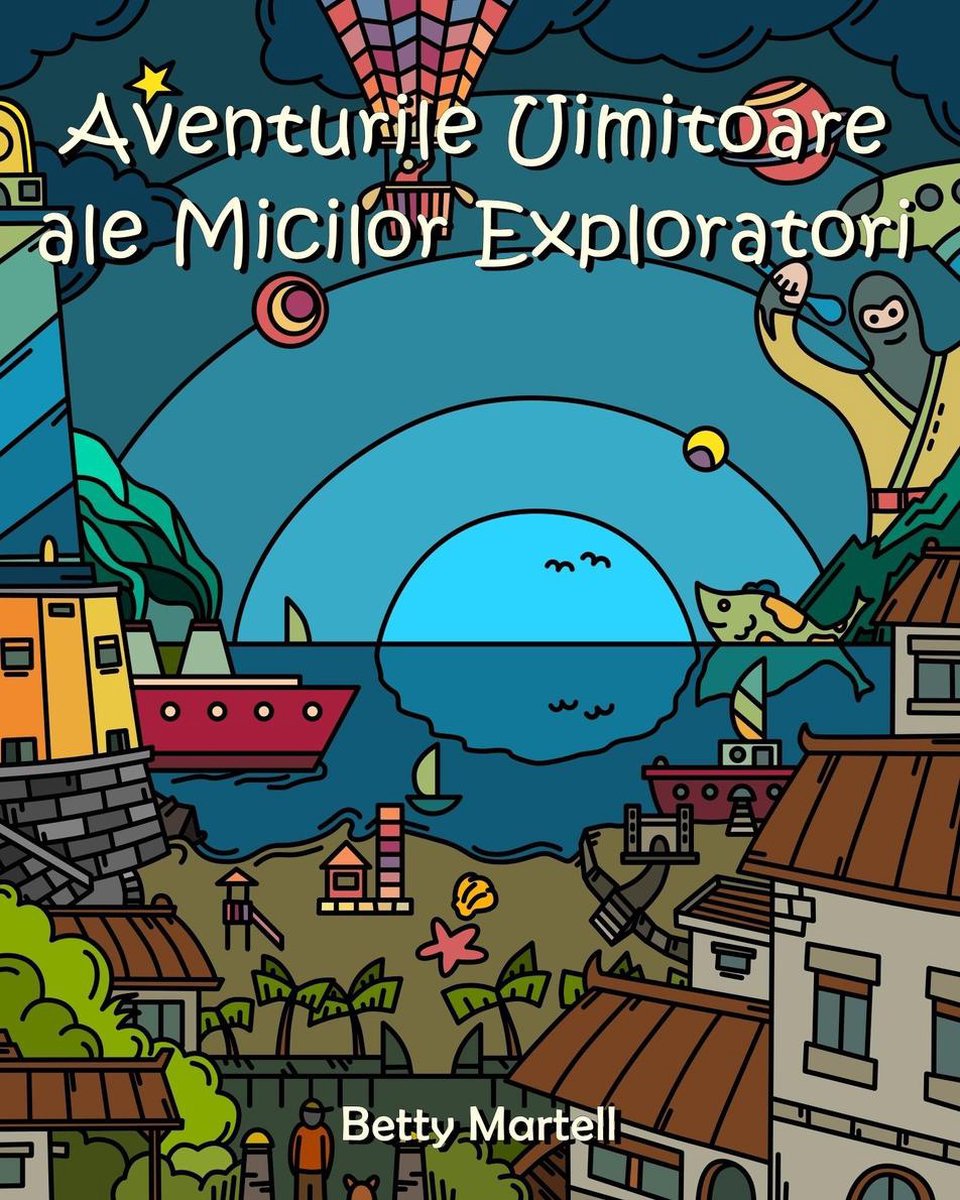 Aventurile Uimitoare Ale Micilor Exploratori