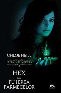 descarca-chloe-neil-elita-intunecata-vol-2-hex-sau-puterea-farmecelor-pdf