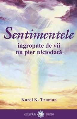 karol-k-truman-sentimentele-ingropate-de-vii-nu-pier-niciodata-pdf