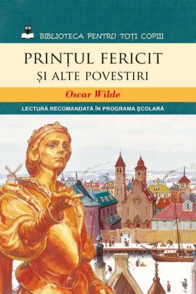 Prințul fericit și alte povestiri