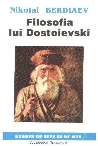 Filosofia lui Dostoievski