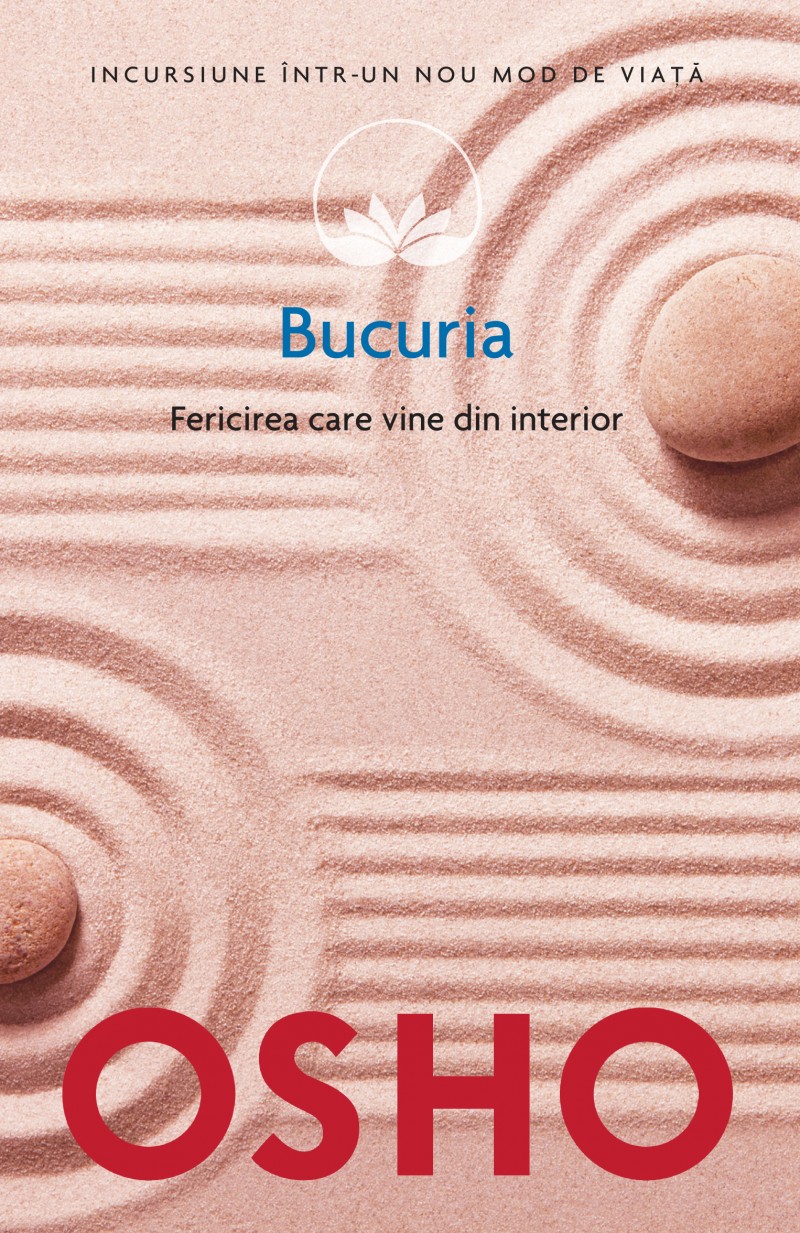 Bucuria, Fericirea Care Vine Din Interior