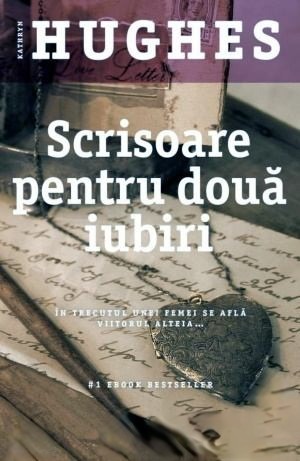 Scrisoare Pentru Doua Iubiri