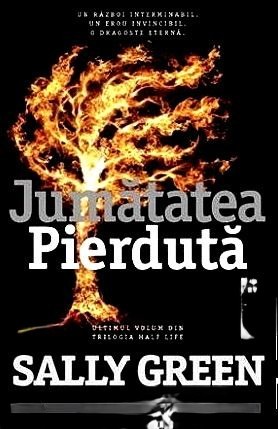 Jumătatea Pierdută. Trilogia Half Life (Vol. 3)