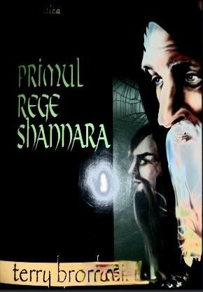 Primul Rege Shannara Vol.1