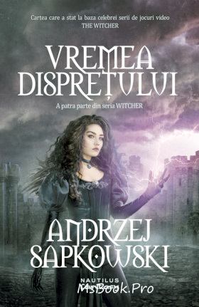 Vremea Disprețului (Seria Witcher, Partea A IV-A)