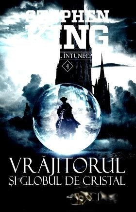 stephen-king-turnul-intunecat-vol4-vrajitorul-si-globul-pdf