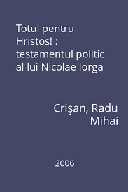 Testamentul Politic Al Lui Nicolae Iorga