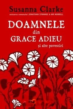 susanna-clarke-doamnele-din-grace-adieu-si-alte-povestiri-pdf