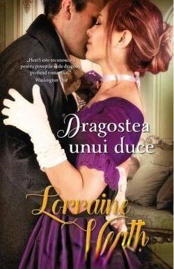 Dragostea Unui Duce De Lorraine Heath Descarcă Romane De Dragoste