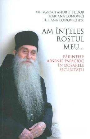 arhimandrit-andrei-tudor-am-inteles-rostul-meu-parintele-arsenie-papacioc-in-dosarele-securitatii-pdf